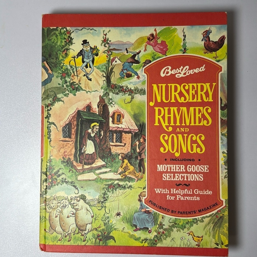 Vintage Best Loved Nursery Rhymes And Songs Mother Goose Selections Book 1974